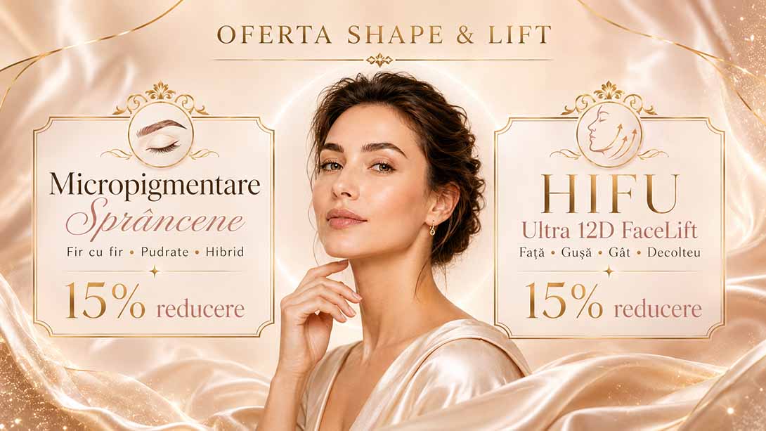 Oferta-Shape-Lift-la-Blooms-Beauty-Bucuresti-cu-15-reducere-la-micropigmentare-sprancene-si-HIFU-Ultra-12D-FaceLift